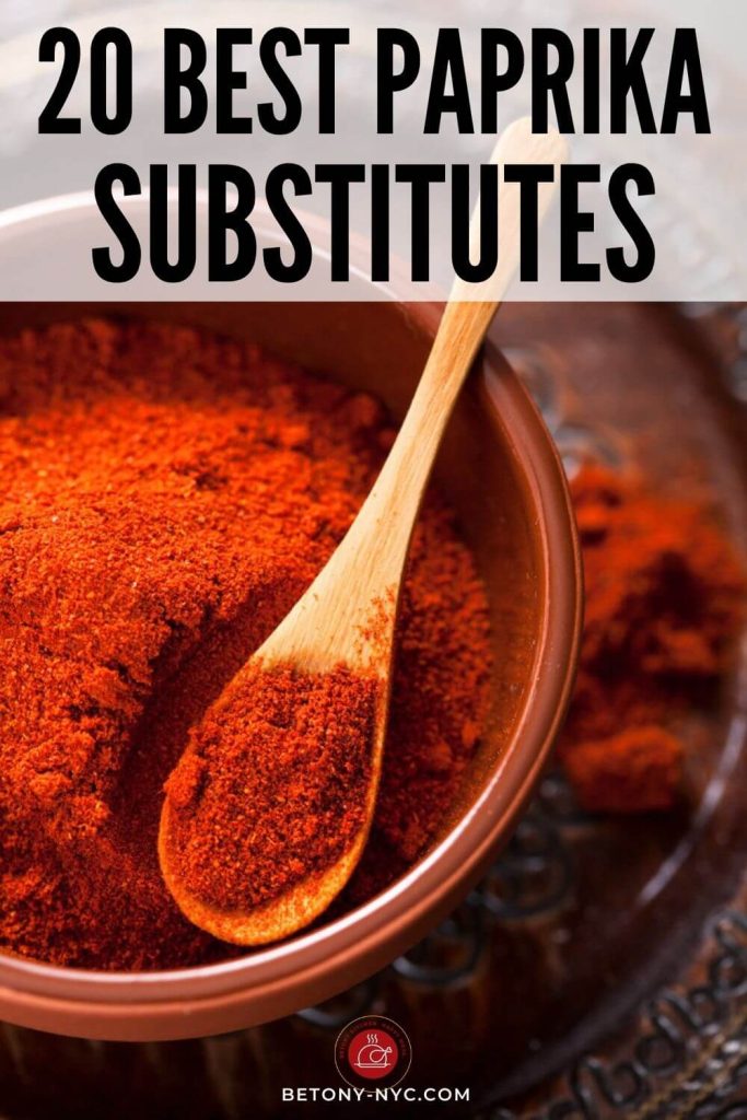 20 Best Paprika Substitutes In a Recipe {Smoked, Sweet} Betony