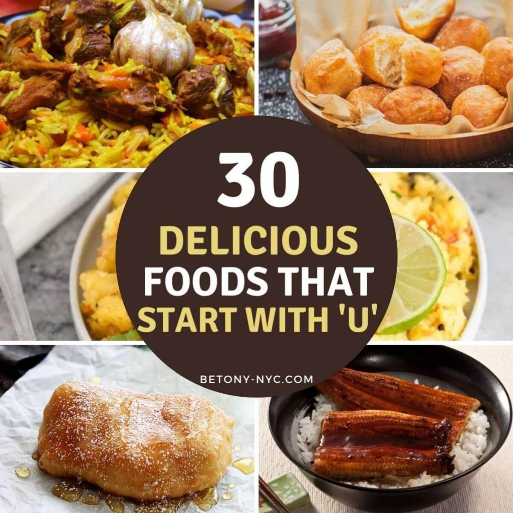 30 Delicious Foods That Start With 'U' To Make At Home Betony 30 Delicious Foods That Start With 'U' To Make At Home Betony