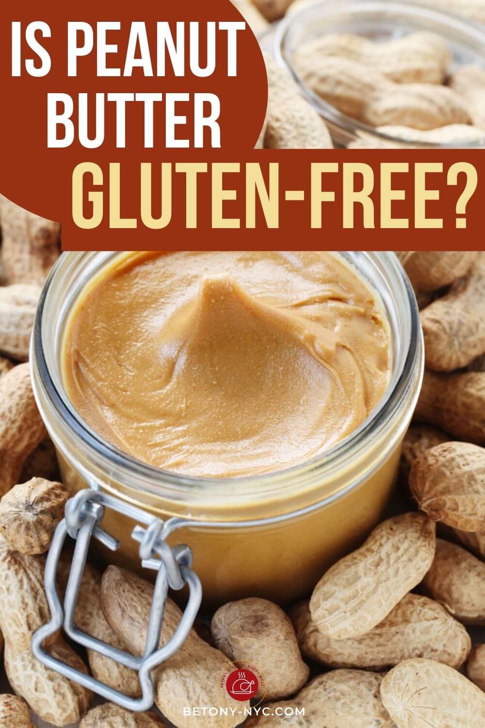 Is Peanut Butter Glutenfree? {24 MostTrusted & NOT CERTIFIED Brands}