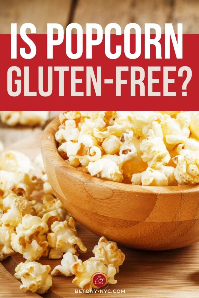 Is Popcorn GlutenFree? {11 MostTrusted Brands + Recipe} Betony
