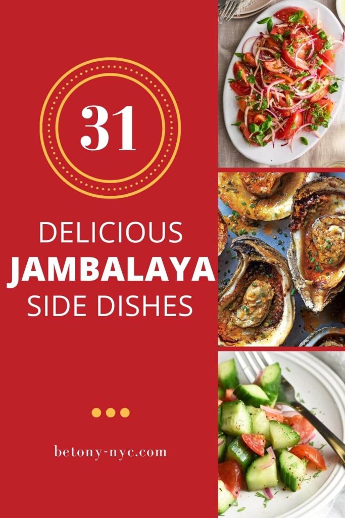 What To Serve With Jambalaya? 31 Delicious Side Dishes Betony
