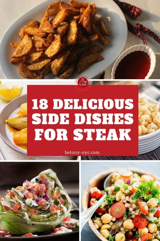18 Delicious Side Dishes to Complete Your Steak Dinner Betony