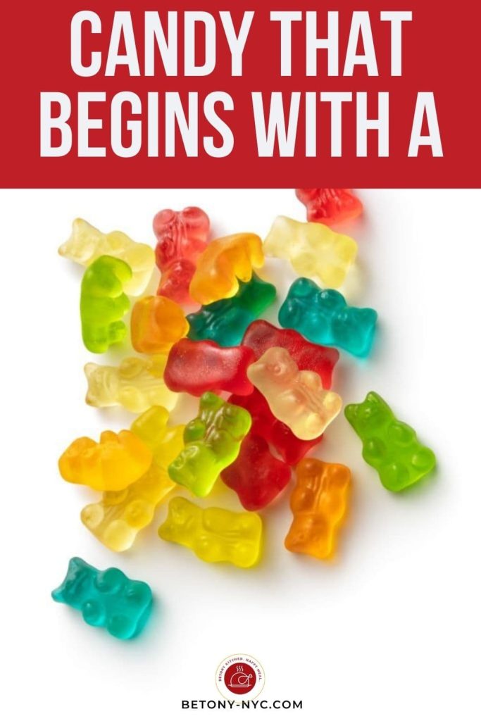 Candy That Begins with A 26 Delicious Options to Satisfy Your Tooth