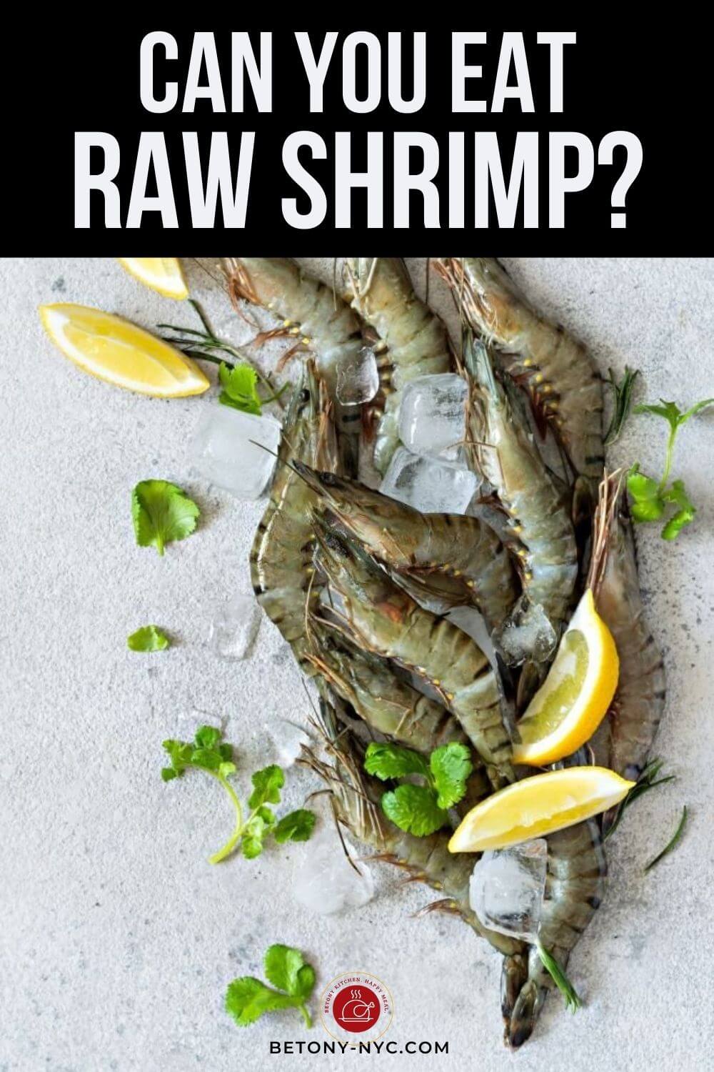 Can You Eat Raw Shrimp? The Surprising Truth About This Seafood