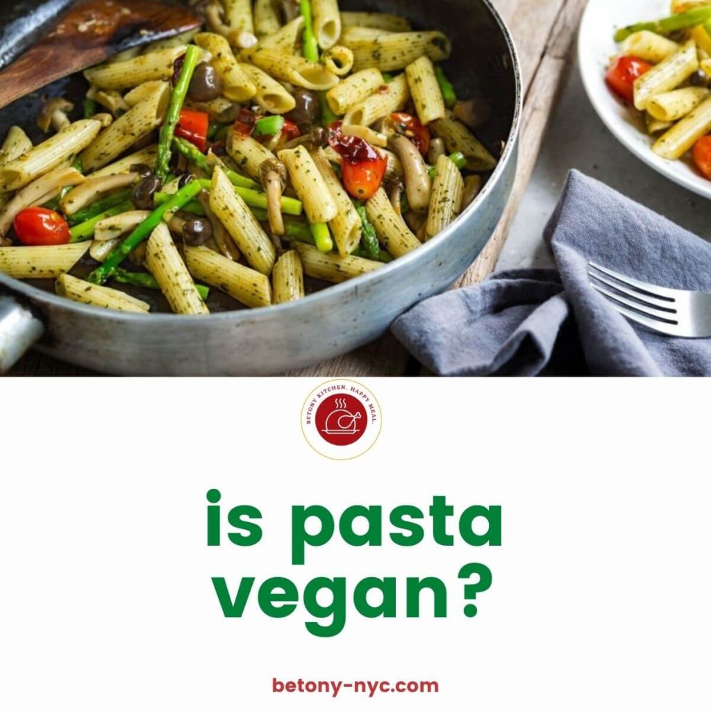 Is Pasta Vegan? The Top Ten VegetarianFriendly Pastas Betony