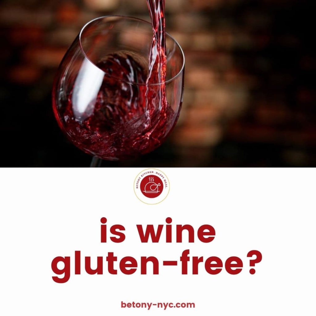 Is Wine GlutenFree? {15 Best Brands + Glutenfree Substitutes} Betony