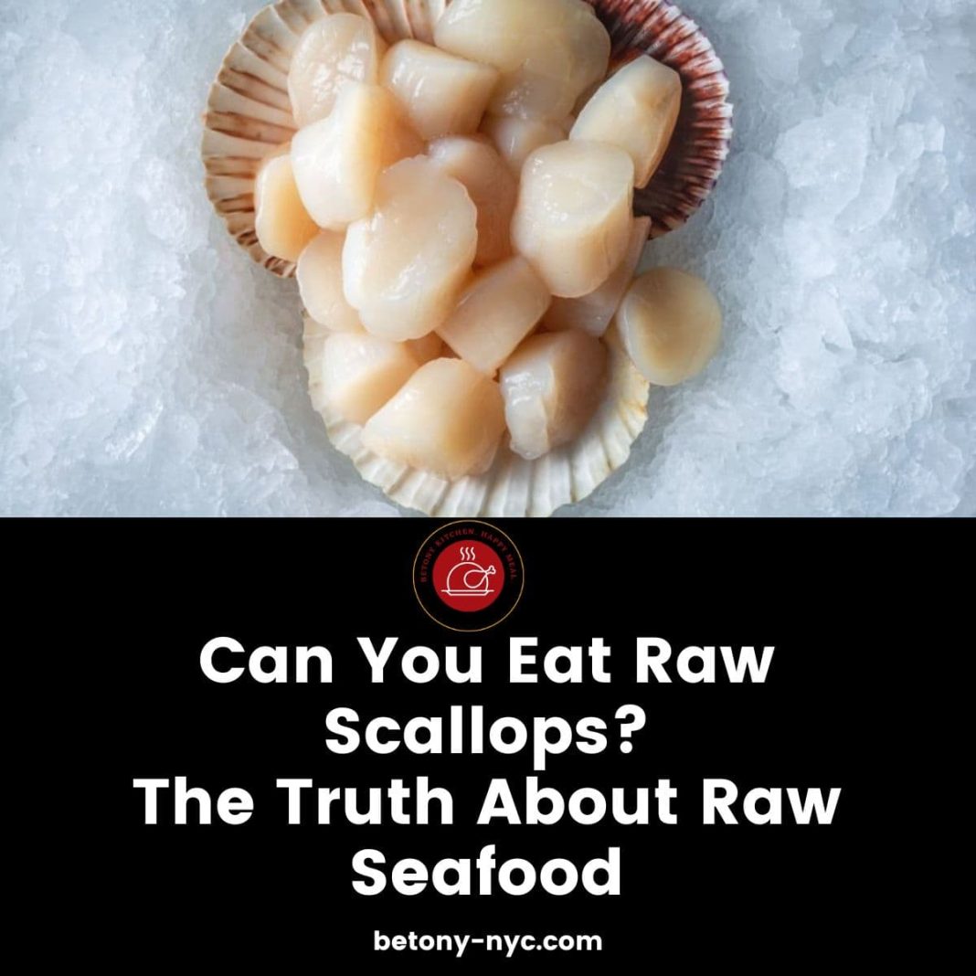 Can You Eat Raw Scallops? The Truth About Raw Seafood