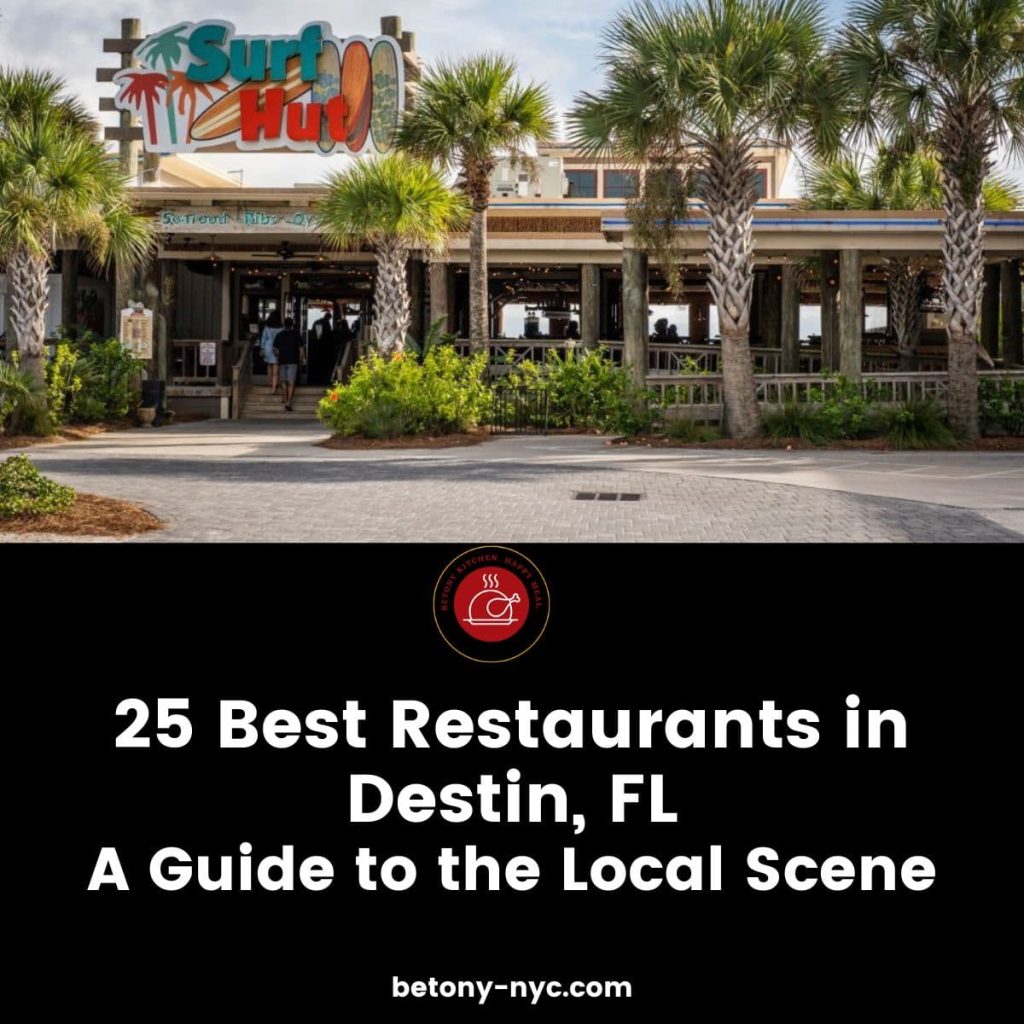 The 25 Best Restaurants in Destin, FL A Guide to the Local Scene