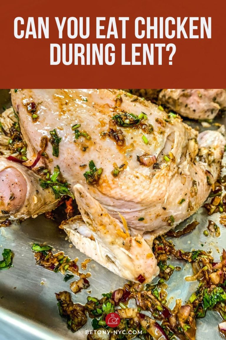 Can You Eat Chicken During Lent? The Answer May Surprise You
