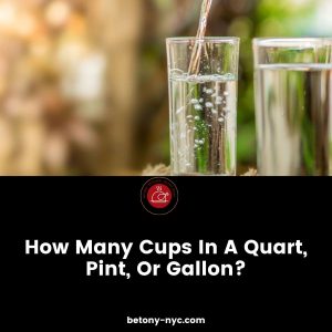 How Many Cups In A Quart, Pint, Or Gallon? The Definitive Answer