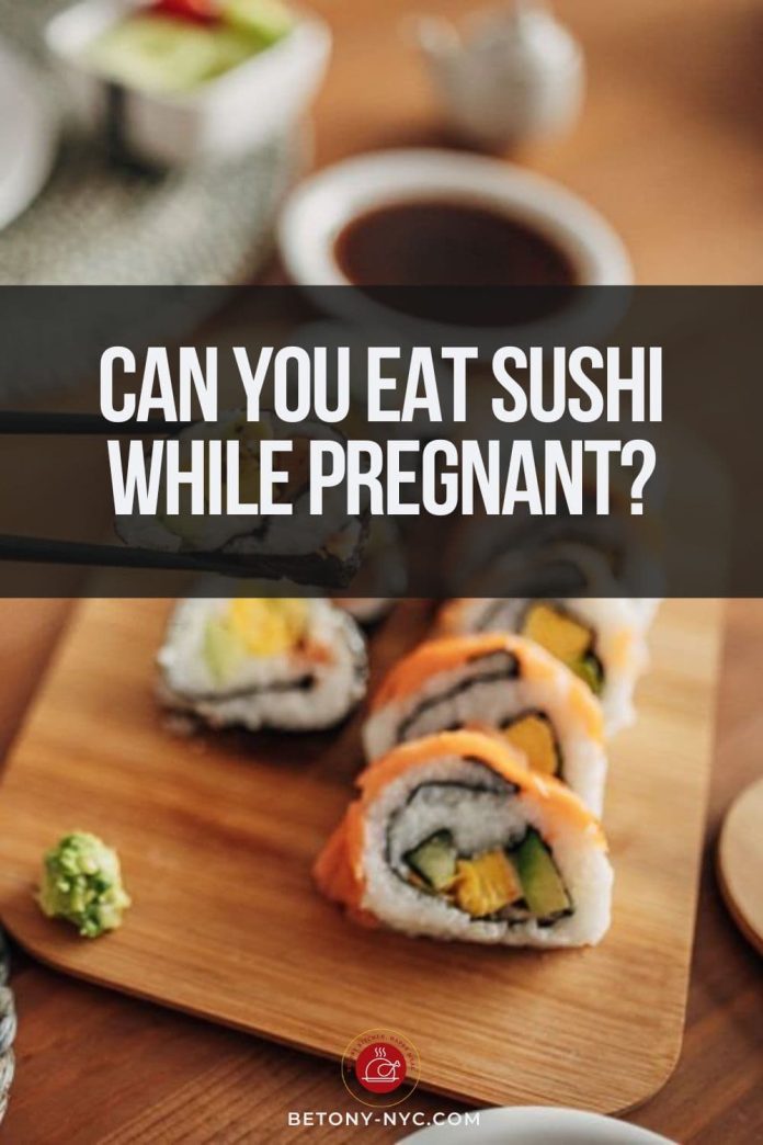 Can You Eat Sushi While Pregnant? The Answer, According to Doctors