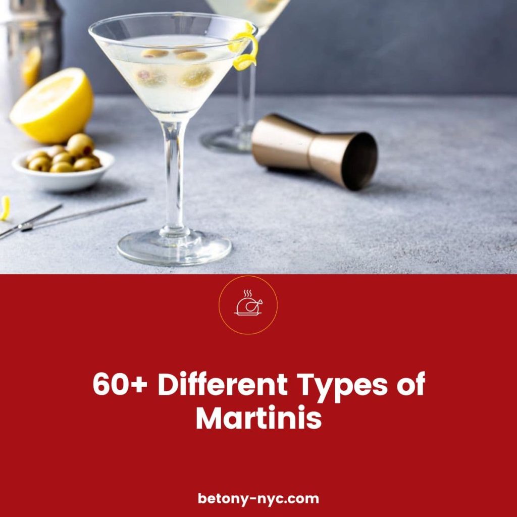 60+ Different Types of Martinis and How They’re Made