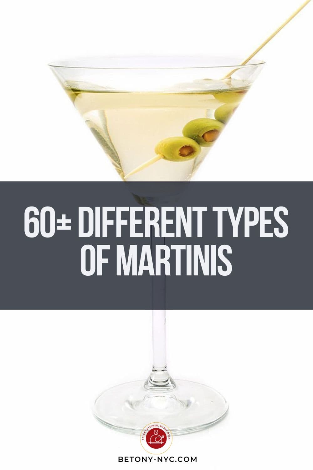 60+ Different Types of Martinis and How They’re Made