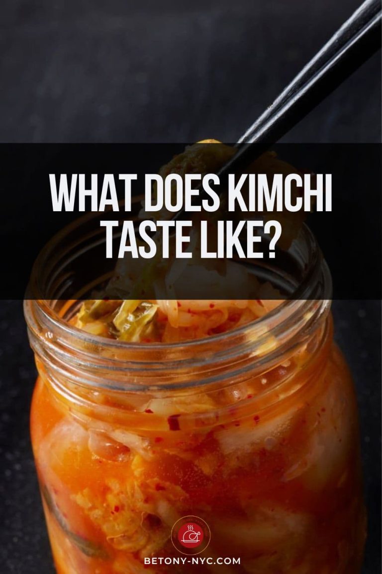 What Does Kimchi Taste Like? Betony
