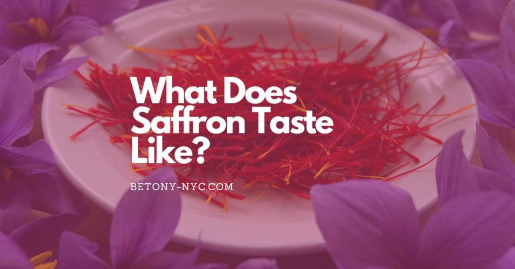 What Does Saffron Taste Like? Betony