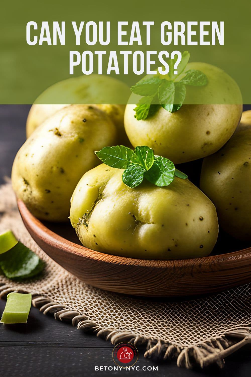 Can You Eat Green Potatoes? A Comprehensive Guide Betony